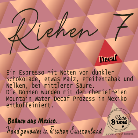 Riehen 7 - Mountain Water Decaf–sanfter Genuss ohne Koffein