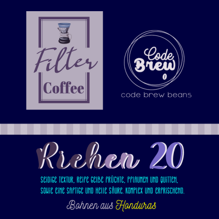 Filterkaffee aus Honduras. Komplex und erfrischend.